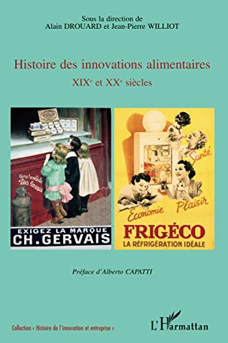 HISTOIRE DES INNOVATIONS ALIMENTAIRES