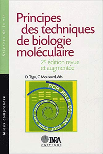PRINCIPES DES TECHNIQUES DE BIOLOGIE MOLECULAIRE, 1