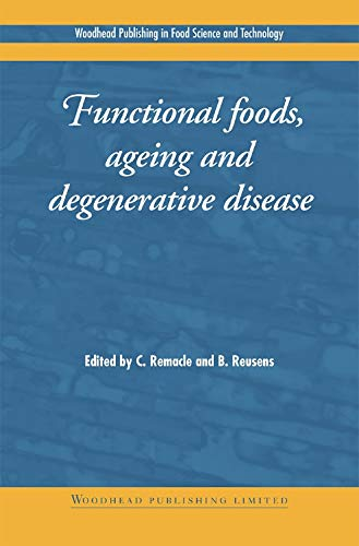 FUNCTIONAL FOODS, AGEING AND DEGENERATIVE DISEASE, 1