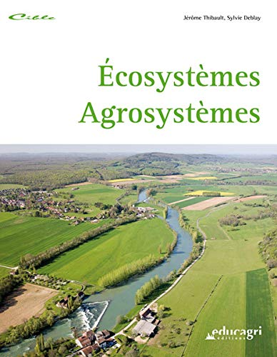 Ecosystèmes, agrosystèmes