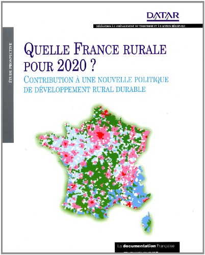 QUELLE FRANCE RURALE POUR 2020 ?, 1