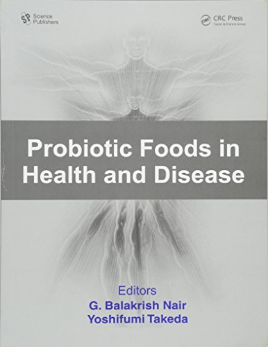 PROBIOTIC FOODS IN HEALTH AND DISEASE