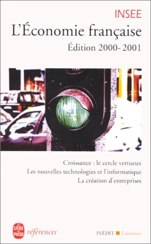 L'ECONOMIE FRANCAISE - EDITION 2000-2001