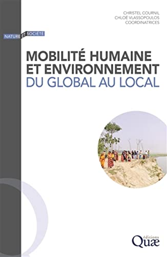 Mobilité humaine et environnement: du global au local