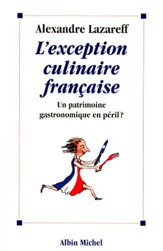 L'exception culinaire française