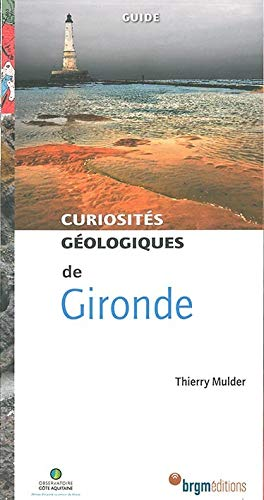 Curiosités géologiques de Gironde