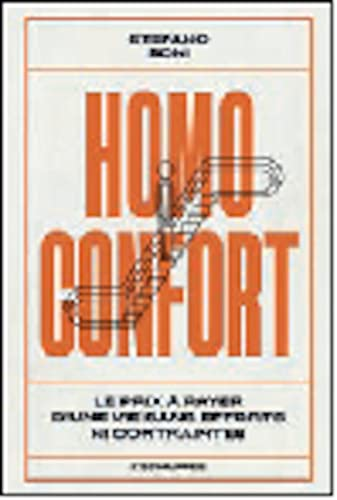 Homo confort