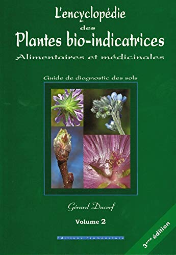 L'encyclopédie des plantes bio-indicatrices, 2