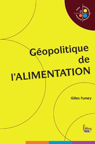 GEOPOLITIQUE DE L'ALIMENTATION