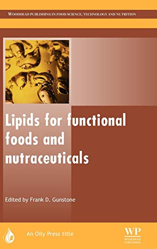 LIPIDS FOR FUNCTIONL FOODS AND NUTRACEUTICALS, 1