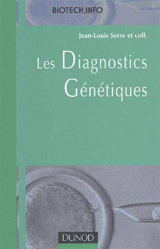 LES DIAGNOSTICS GENETIQUES, 1