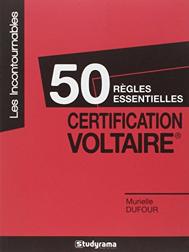 50 règles essentielles - Certification Voltaire