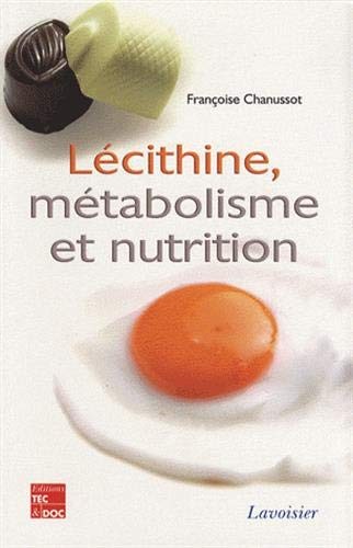 LECITHINE, METABOLISME ET NUTRITION