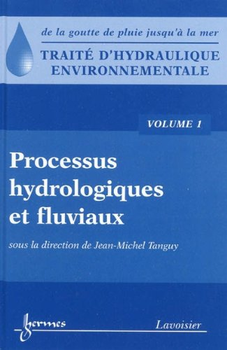 Processus hydrologiques et fluviaux