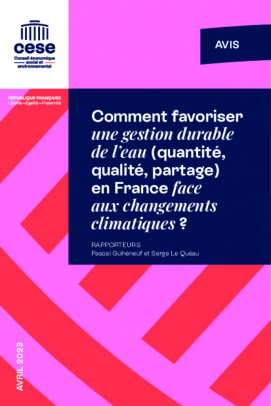 Comment favoriser une gestion durable de l’eau (quantité, qualité, partage) en France face aux changements climatiques ?
