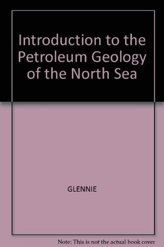 Introduction to petroleum geology of the North Sea