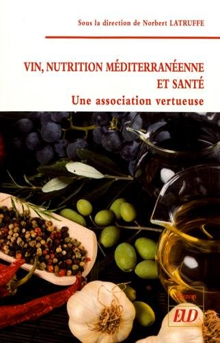 Vin, nutrition méditerranéenne et santé