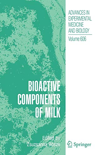 Bioactive components of milk