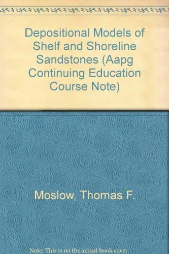 Depositional models of shelf and shoreline sandstones