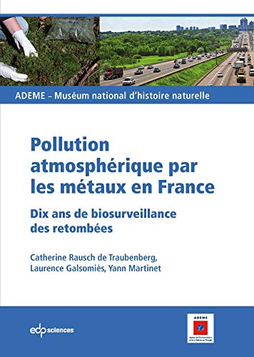 Pollution atmosphérique par les métaux en France