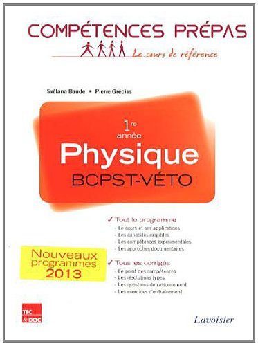 Physique, 1re année BCPST-Véto