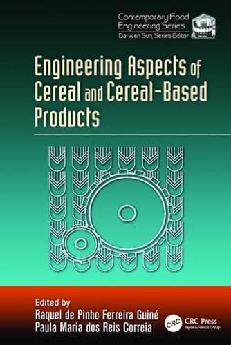 Engineering aspects of cereal and cereal-based products
