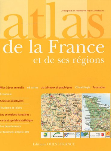 ATLAS DE LA FRANCE ET DE SES REGIONS