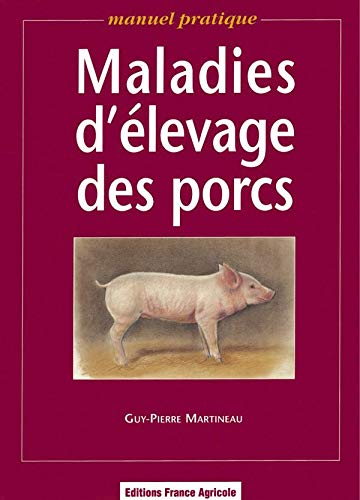 MALADIES D'ELEVAGE DES PORCS