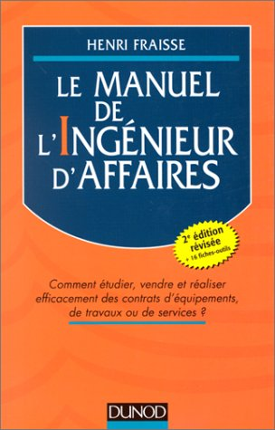 LE MANUEL DE L'INGENIEUR D'AFFAIRES