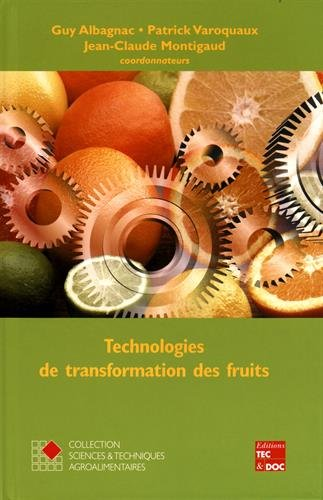 TECHNOLOGIES DE TRANSFORMATION DES FRUITS