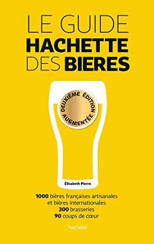 Le guide Hachette des bières