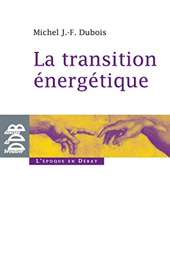 LA TRANSITION ENERGETIQUE