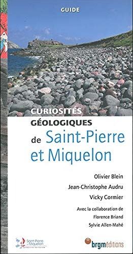 Curiosités géologiques de Saint-Pierre et Miquelon
