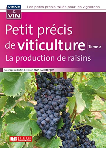 Petit précis de viticulture