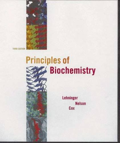 LEHNINGER : PRINCIPLES OF BIOCHEMISTRY, 1