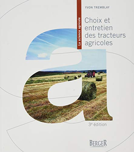 Choix et entretien des tracteurs agricoles