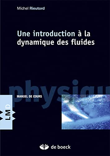 Une introduction à la dynamique des fluides