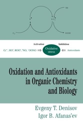 OXIDATION AND ANTIOXIDANTS IN ORGANIC CHEMISTRY AND BIOLOGY, 1