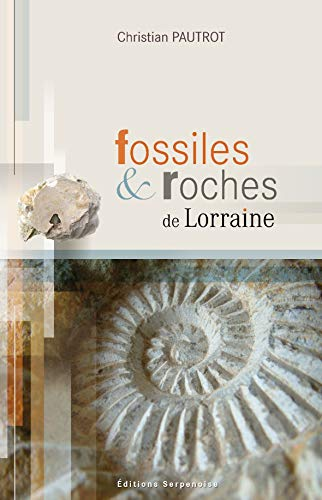 FOSSILES & ROCHES DE LORRAINE