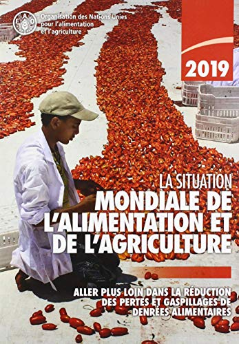 La situation mondiale de l'alimentation et de l'agriculture 2019