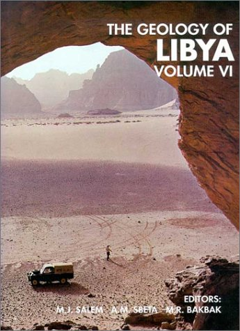THE GEOLOGY OF LIBYA VOLUME V
