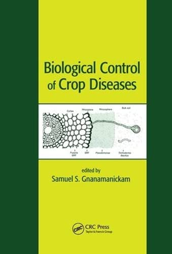 BIOLOGICAL CONTROL OF CROP DISEASES, 1