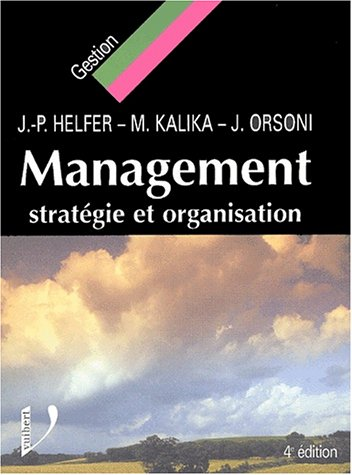 MANAGEMENT : STRATEGIE ET ORGANISATION, 1