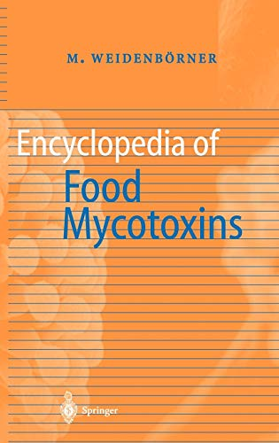 ENCYCLOPEDIA OF FOOD MYCOTOXINS, 1