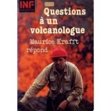 Questions à un volcanologue