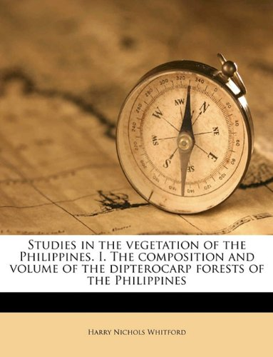 STUDIES IN THE VEGETATION OF THE PHILIPPINES