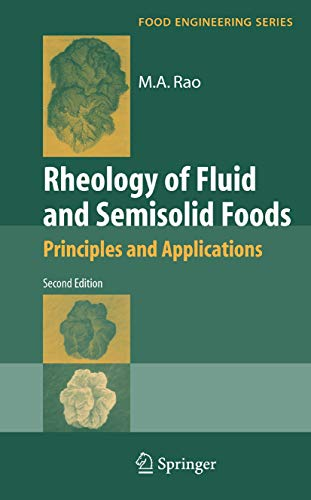 Rheology of Fluid and Semisolid Foods