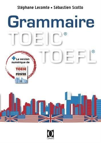 La grammaire au TOEIC et au TOEFL
