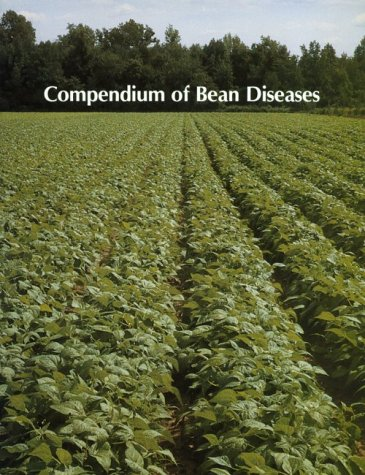 COMPENDIUM OF BEAN DISEASES, 1