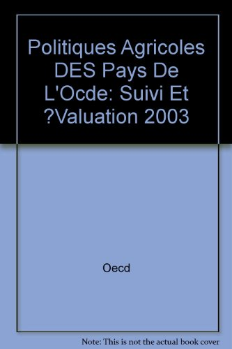 POLITIQUES AGRICOLES DES PAYS DE L'OCDE - 2003, 1